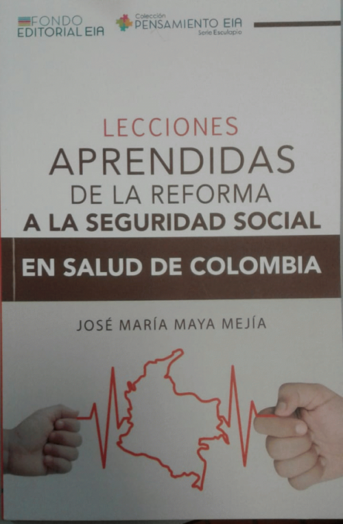 Lecciones Aprendidas De La Reforma A La Seguridad Social