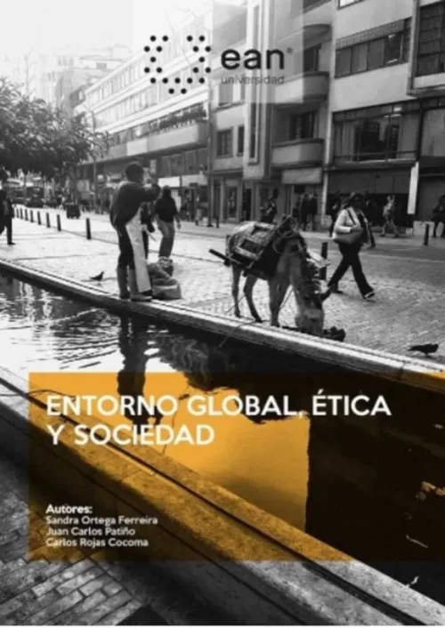 Entorno Global, Ética Y Sociedad