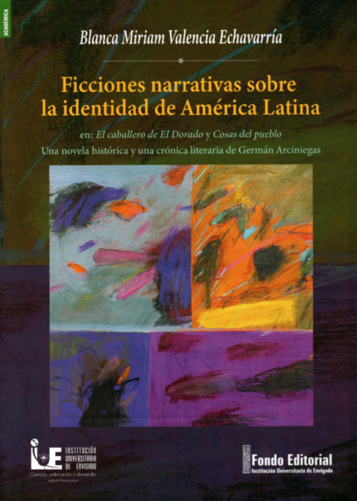 FICCIONES NARRATIVAS SOBRE LA IDENTIDAD DE AMÉRICA LATINA