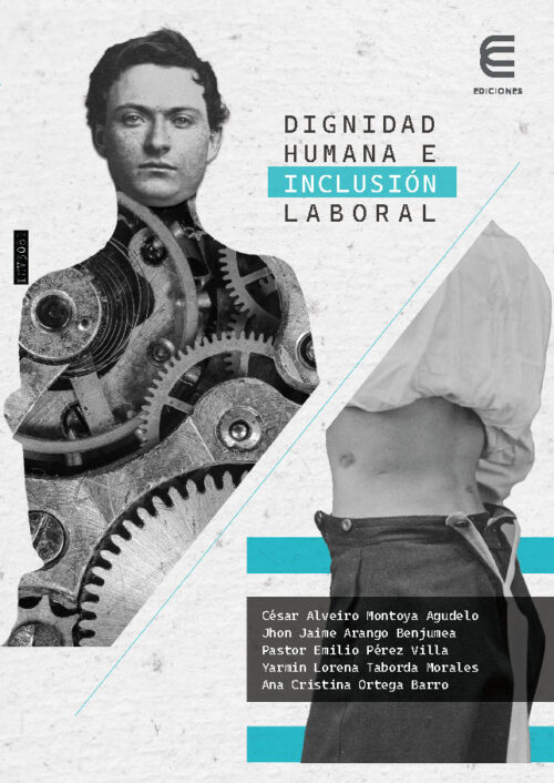 DIGNIDAD HUMANA E INCLUSIÓN LABORAL.