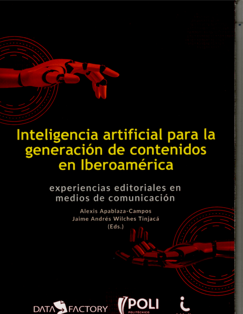 "INTELIGENCIA  ARTIFICIAL  PARA  LA  GENERACIÓN  DE  CONTENIDOS  EN IBEROAMÉRICA"